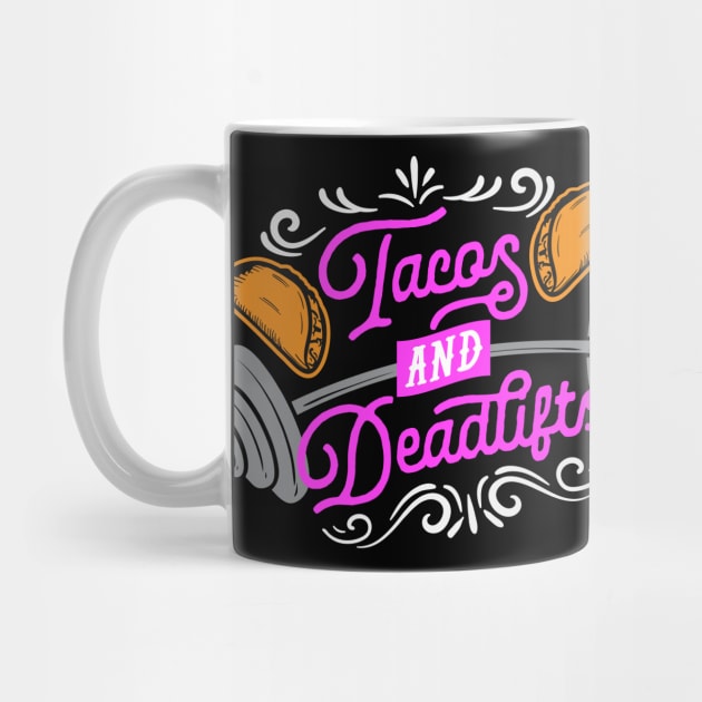 Tacos and Deadlifts by TheCraftyDrunkCo